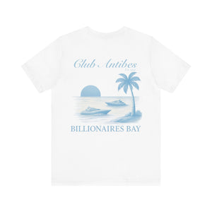 Club Antibes BILLIONAIRES BAY T-Shirt